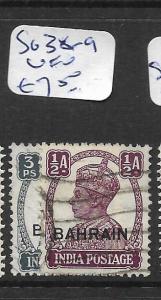 BAHRAIN (P0902B) KGVI ON INDIA 3P, 1/2A   SG  38-9  VFU