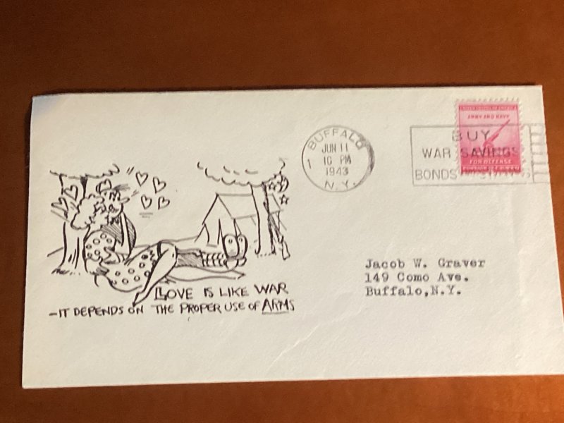 6/11/1943 WW2 patriotic cover Walt Lupton cachet Love is like War to J.W. Graver