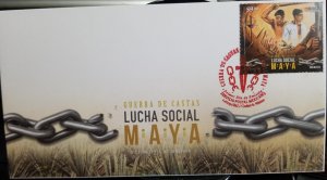 J) 2020 MEXICO, WAR OF CASTAS, MAYA SOCIAL STRUGGLE, FDC