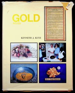 Gold Fever by Kenneth J. Kutz (1987)