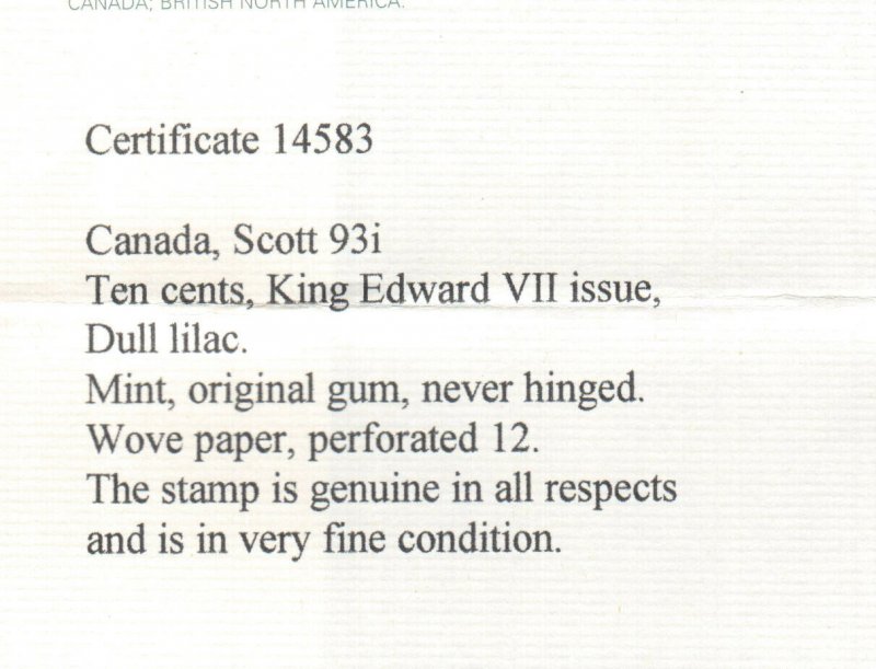 Canada #93i Extra Fine Never Hinged **With Certificate**