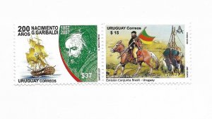 URUGUAY 2007 200 ANNIV. OF BIRTH OF GIUSEPPE GARIBALDI 2 VALUES MINT MNH 