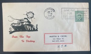 1943 Toronto Canada Patriotic cover To Bay City MI USA Over The Top Victory