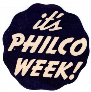 Vintage Die Cut Label It's Philco Week MNH