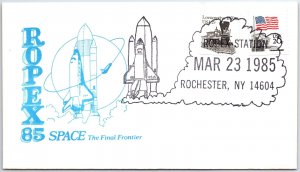 US SPECIAL POSTMARK EVENT COVER SPACE THE FINAL FRONTIER ROPEX ROCHESTER NY 1985