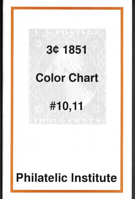 Doyle's_Stamps: 1991 Philatelic Institute 3c '51 Color Chart for Scott #10 & #11