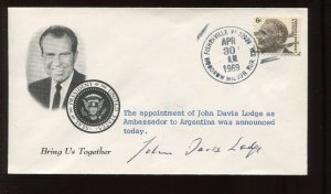 AMBASSADOR TO ARGENTINA JOHN DAVIS LODGE SIGNED 1969 NIXON COVER (LV 508)