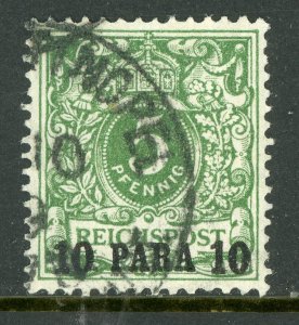 Germany 1889 Offices in Turkey 10 Para /5pf Green Scott # 8 VFU E840