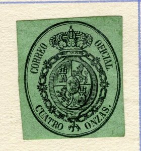 SPAIN; 1850s early classic Imperf Official issue used 4oz value