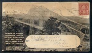 1930, WORLD'S HIGHEST SUSPENSION BRIDGE, Canon City Colorado, all-over, 2¢ tied