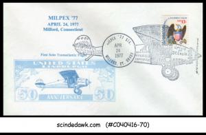 USA - 1977 MILPEX '77 1st SOLO TRANSATLANTIC FLIGHT SPCOVER WITH SPECIAL...