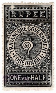 (I.B) India (Princely States) Revenue : Travancore Foreign Bill 1½R