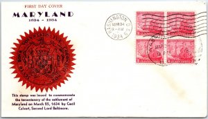 US FIRST DAY COVER TERCENTENARY OF SETTLEMENT OF MARYLAND BLOCK (4) CACHET 1934