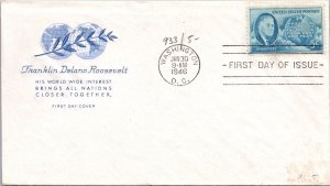 FDC 1946 - Franklin D Roosevelt - Washington, DC - F33467