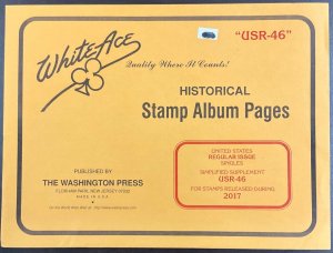 White Ace Historical Stamp Album Pages US Regular Supplement USR-46 2017  NEW