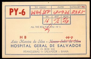 QSL Radio Card Hospital Geral De Salvador,PY-6,Luiz,Army Hospital, (Q3396)
