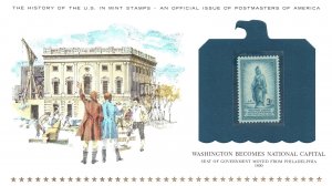 THE HISTORY OF THE U.S. IN MINT STAMPS WASHINGTON BECOMES THE NATIONAL CAPITAL