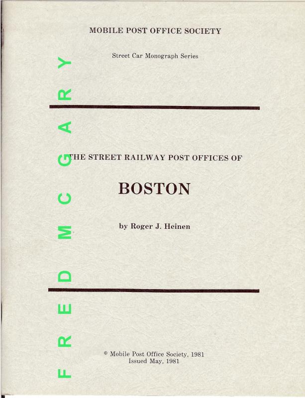 Heinen's Classic Monograph: Street Railway Post Offices of Boston