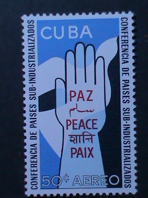 ​CUBA- CONFERENCE FOR SUB-INDUSTRIAL-PEACE-PAIX :MNH VF-VERY OLD KEY STAMP