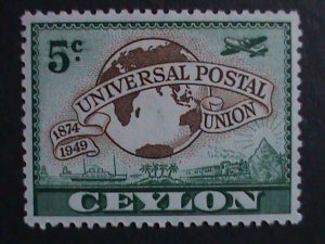 ​CEYLON- 1949  SC #304-6  73 YEARS OLD- 75TH ANNIVERSARY OF UPU MH-RARE VF