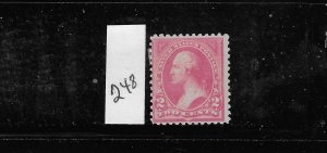 US #248 1894 2C (PINK)- TYPE I UNWMK- PERF 12 MINT LIGHT HINGED