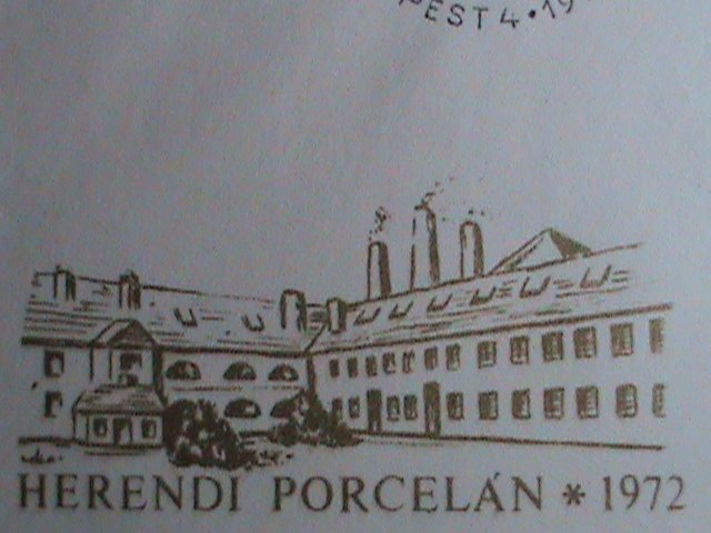 ​HUNGARY-FDC-1972-SC#2173- HEREND CHINA FACTORY FOUNDED IN 1839 MNH COVER VF