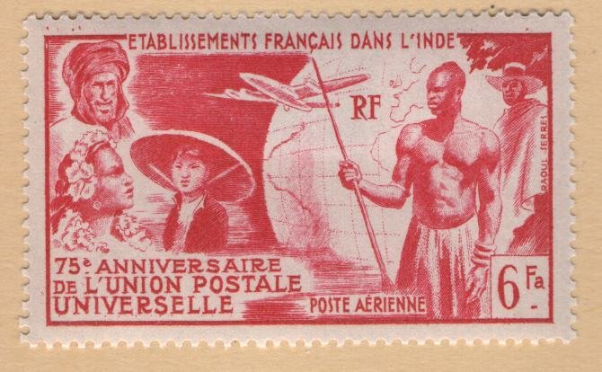 FRENCH INDIA C17  MINT HINGED GLOBE AND AIR PLANE UPU ISSUE 1949