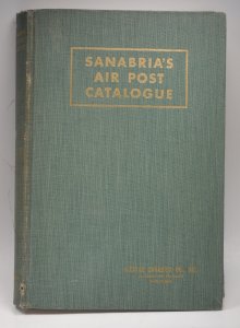 Sanabria's Air Post Catalogue 1954-55 Edition Nicolas Sanabria Philatelic Guide