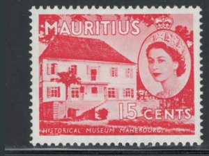 Mauritius 1953 Queen Elizabeth II & Mahebourg Museum 15c Scott # 256 MH