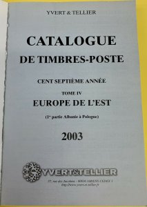 Yvert & Tellier: Eastern Europe: Albania - Poland, Specialized Catalog in Color 