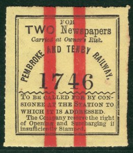 GB Wales P&TR RAILWAY Two Newspapers Parcel Stamp Pembroke & Tenby MNG PINK48