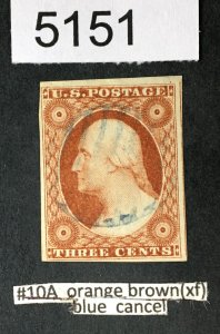 US STAMPS # 10A USED XF CAT. $155 LOT #5151