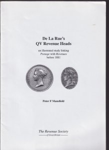 PETER MANSFIELD stapled De La Rue's QV Revenue Heads ILLUSTRATED Great Britain