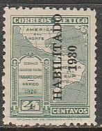 MEXICO 668, 4¢ HABILITADO 1930. MINT, NH. VF..