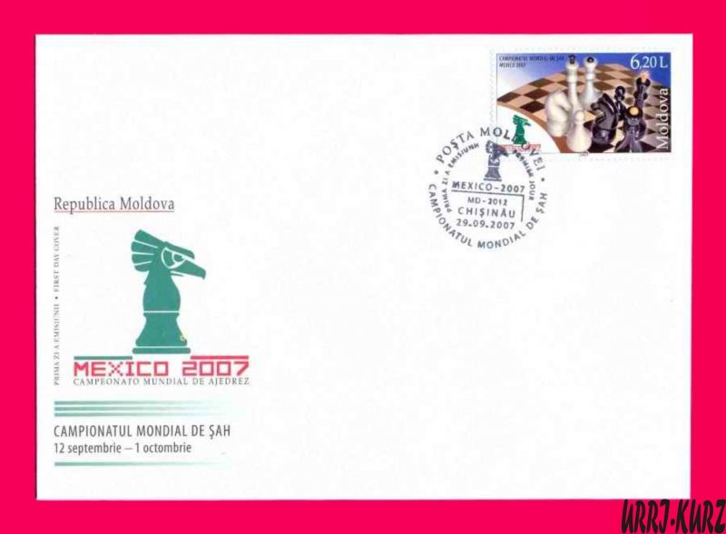 MOLDOVA 2007 Sport World Chess Championship in Mexico Sc574 Mi601 FDC