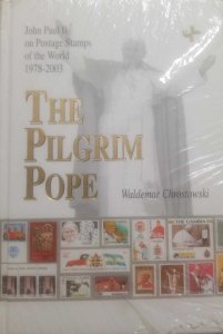 O) BOOK, THE PILGRIM POPE JHON PAUL II, POSTAGE STAMPS OF THE WORLD, WLADEMAR CH