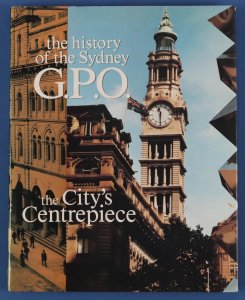 Australia NSW The History of the Sydney GPO. Pub 1988 by Aust Post.