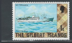 Gilbert Islands 1976 MV Teraaka 1c Scott # 269 MH