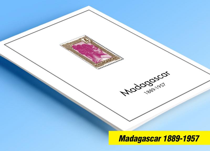 COLOR PRINTED FRENCH MADAGASCAR 1889-1957  STAMP ALBUM PAGES (46 illustr. pages)