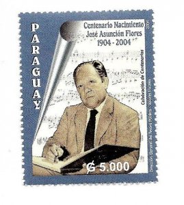 PARAGUAY 2004 JOSE ASUNCION FLORES MUSICIAN CENT OF BIRTH MUSIC 1 VALUE MINT NH