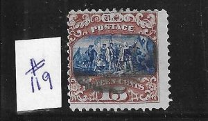 US #119 1869 LANDING OF COLUMBUS 15 CENT(BROWN/BLUE TYPE II)GRILL 9.5X9 MM -USED