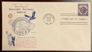 940 1st WCO Cachet WWII Veterans, Honorable Discharge Emblem FDC  1946