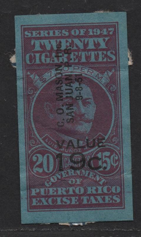 $US/Puerto Rico 1947 Cigarette Revenue 20 @ 15c, 19c o/p