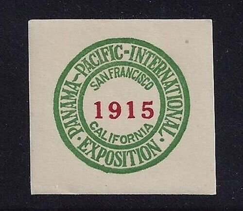 1915 Panama Pacific International Exposition Cinderella Poster Stamp/Label MNH 