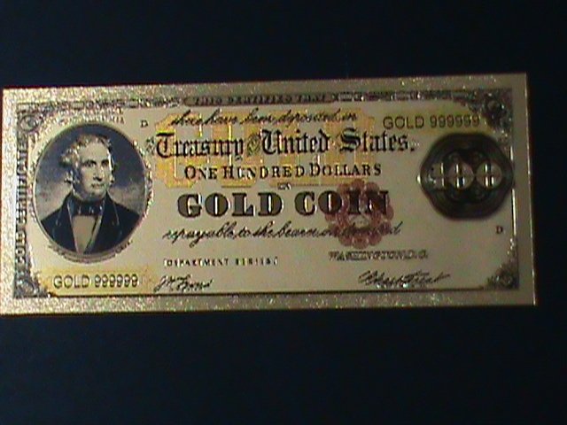 ​UNITED STATES-1882-CAT#261-$100 GOLD COINS- 24K GOLD REPLICA NOTE VF-LAST ONE