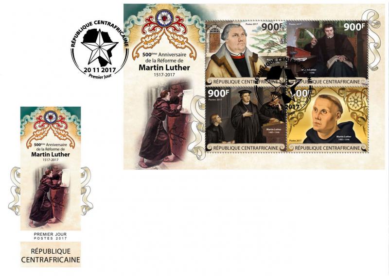 CA17815a Central Africa 2017 Martin Luther Reformation 500 Years MNH FDC ETB