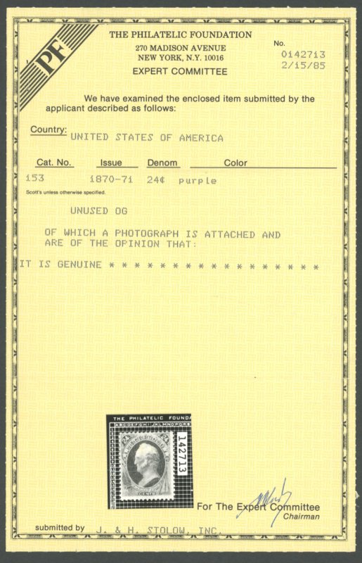 U.S. #153 MINT WITH PF CERT