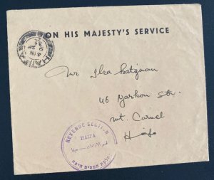 1947 Haifa Palestine In His Majesty Service cover Locally Used