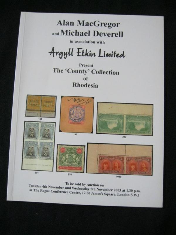 ARGYLL ETKIN AUCTION CATALOGUE 2003 RHODESIA 'COUNTY' COLLECTION