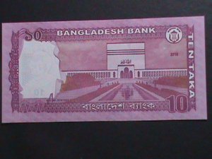 ​BANGLADDESH-2018 BANK OF BANGLADESH -TEN TAKAS-UNCIRCULATED CURRENCY VF